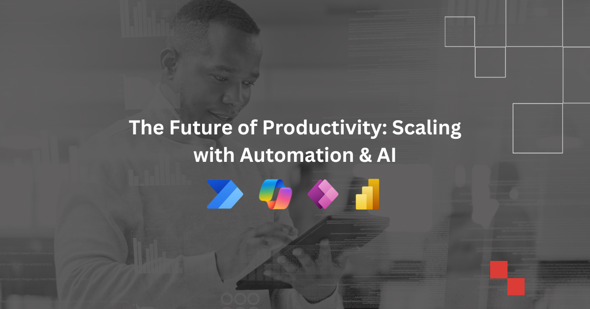 Future of productivity with automation and AI – Microsoft Power Platform tools Power Automate, Power Apps, Power BI.